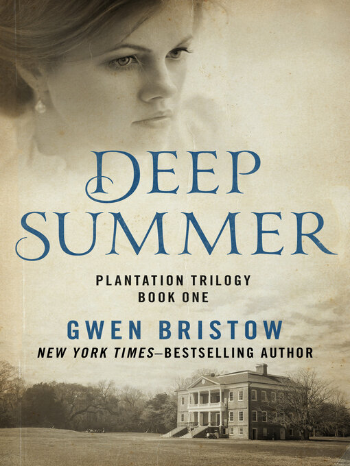 Title details for Deep Summer by Gwen  Bristow - Available